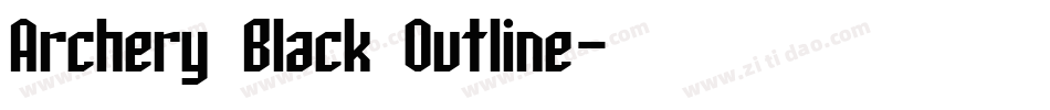 Archery Black Outline字体转换